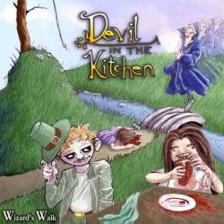 Devil In The Kitchen : Wizard's Walk